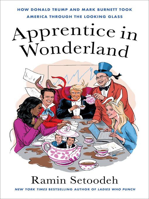 Title details for Apprentice in Wonderland by Ramin Setoodeh - Wait list